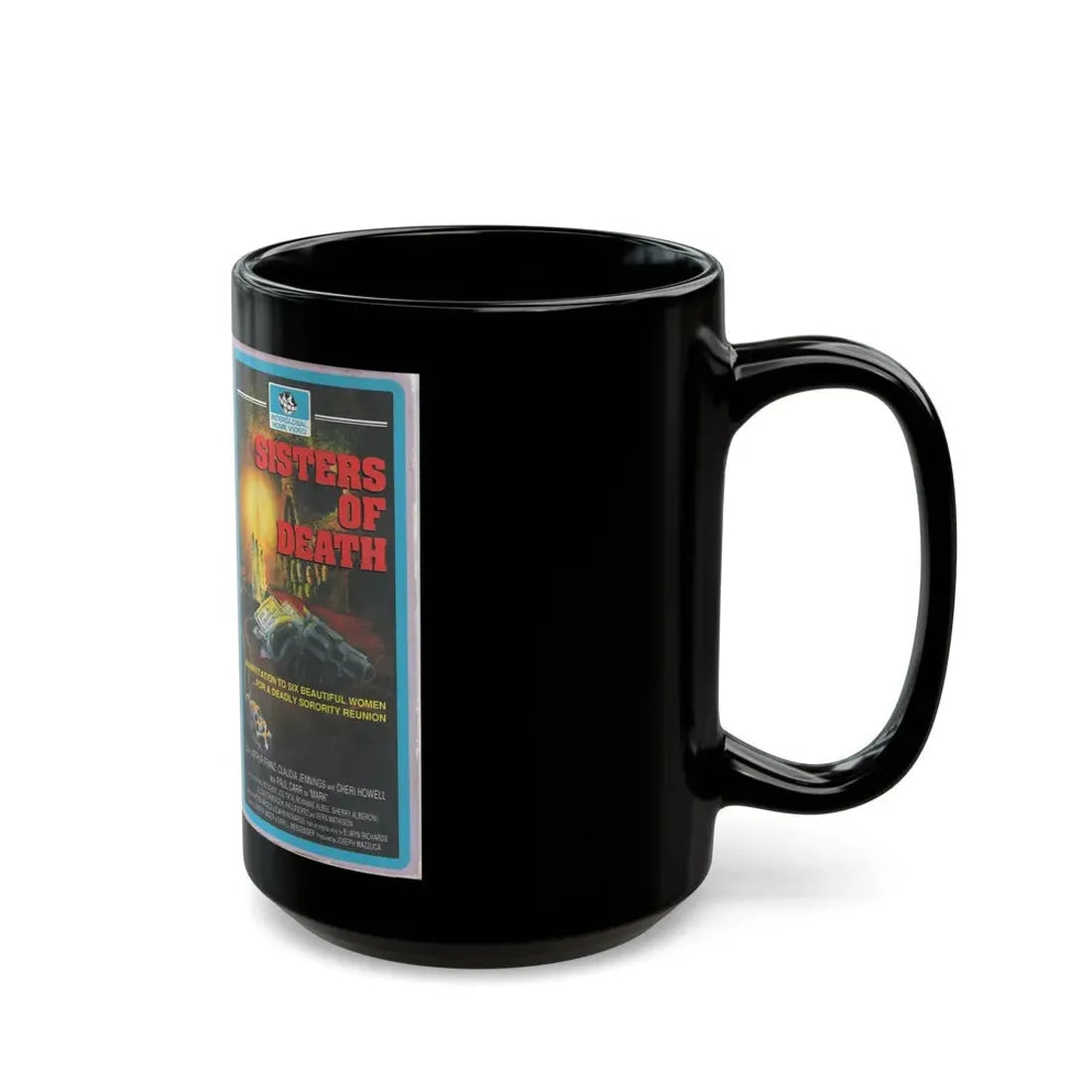 SISTERS OF DEATH (VHS COVER) - Black Coffee Mug - Go Mug Yourself