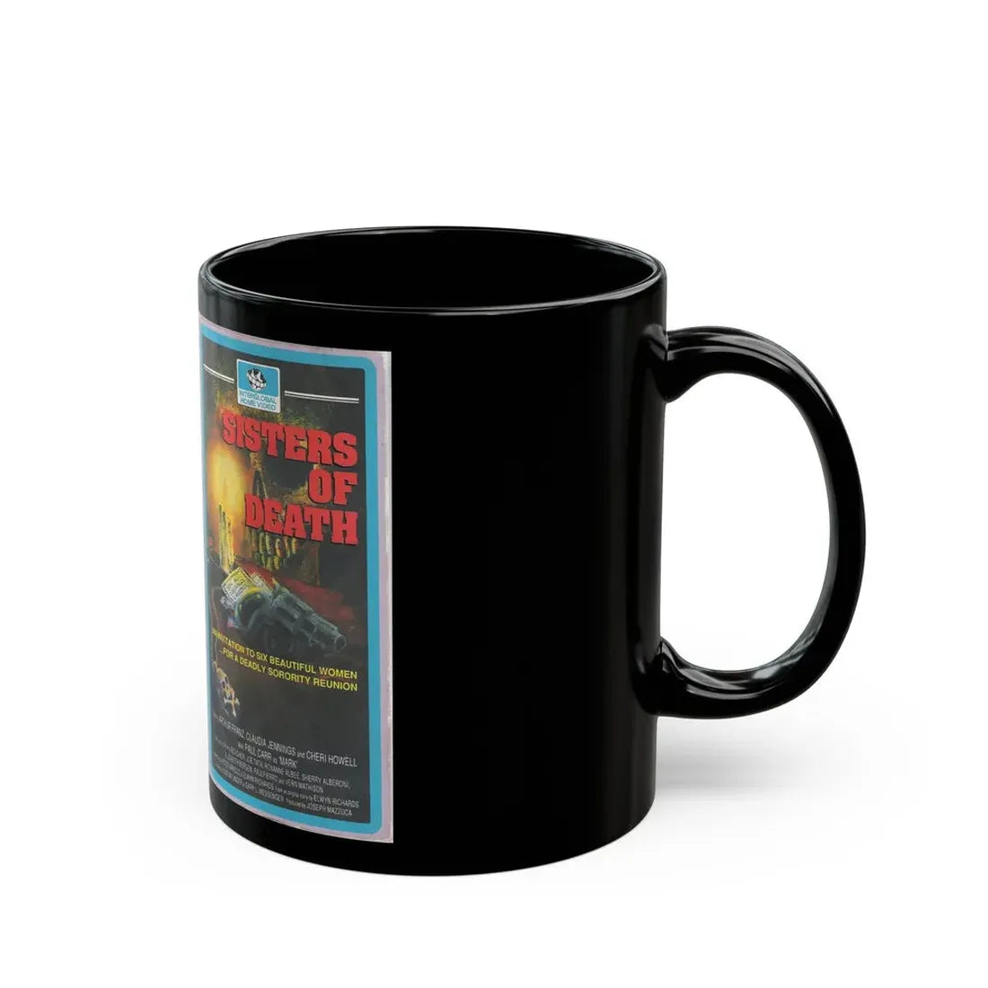 SISTERS OF DEATH (VHS COVER) - Black Coffee Mug - Go Mug Yourself