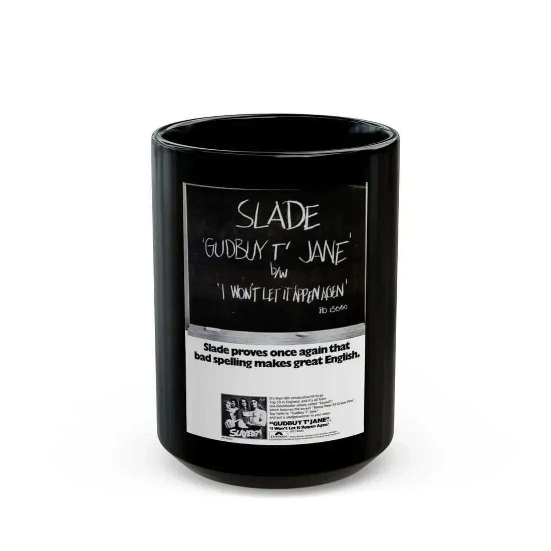 Slade 1973 (Music Poster) Black Coffee Mug 15oz - Go Mug Yourself