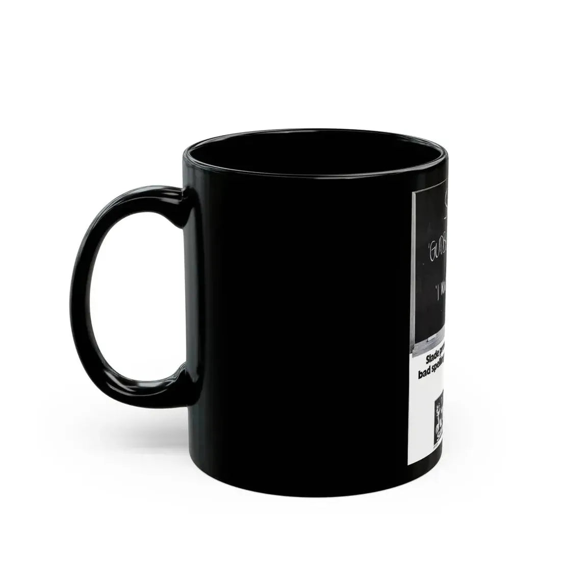 Slade 1973 (Music Poster) Black Coffee Mug - Go Mug Yourself