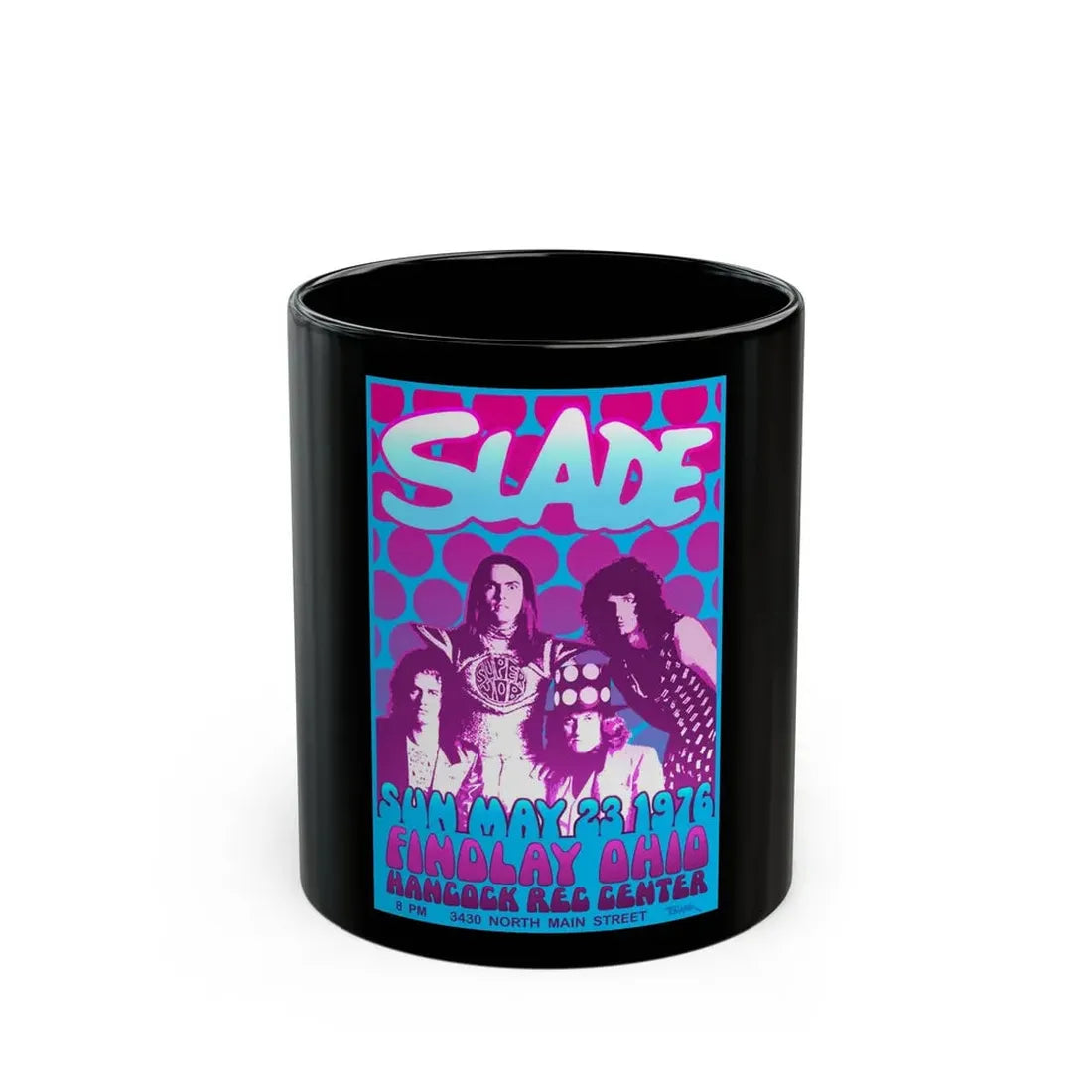 Slade - 1976 (Music Poster) Black Coffee Mug 11oz - Go Mug Yourself