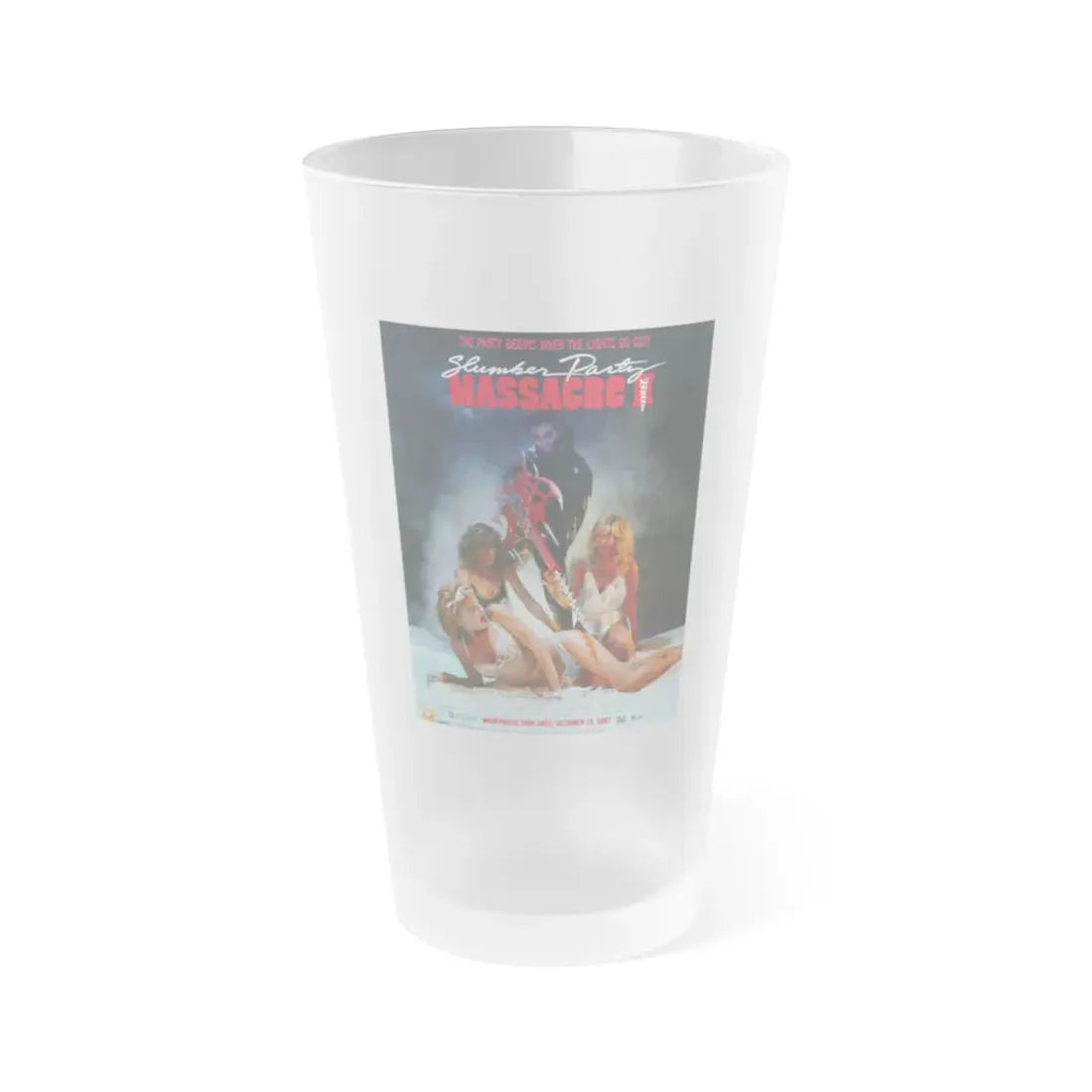 SLUMBER PARTY MASSACRE II 1987 Movie Poster - Frosted Pint Glass 16oz Default Title - Go Mug Yourself