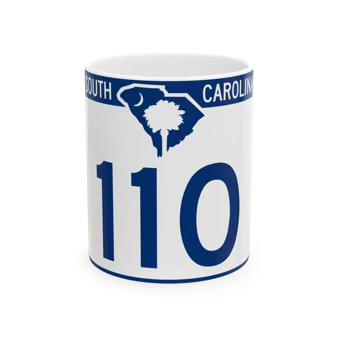South Carolina 110 (South Carolina) (Road Sign) White Coffee Mug 11oz - Go Mug Yourself