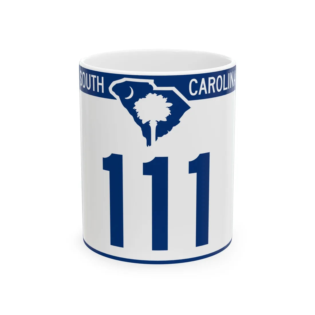 South Carolina 111 (South Carolina) (Road Sign) White Coffee Mug 11oz - Go Mug Yourself