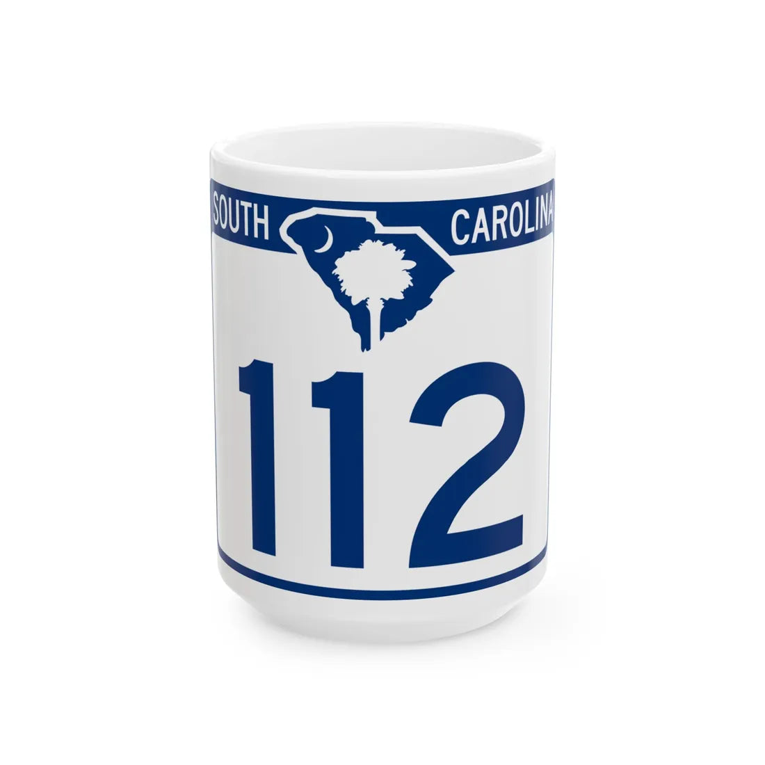 South Carolina 112 (South Carolina) (Road Sign) White Coffee Mug 15oz - Go Mug Yourself