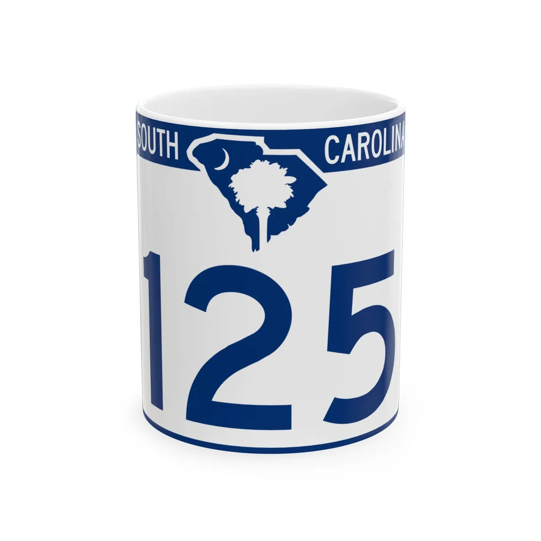 South Carolina 125 (South Carolina) (Road Sign) White Coffee Mug 11oz - Go Mug Yourself