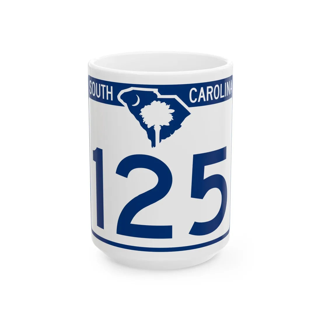South Carolina 125 (South Carolina) (Road Sign) White Coffee Mug 15oz - Go Mug Yourself