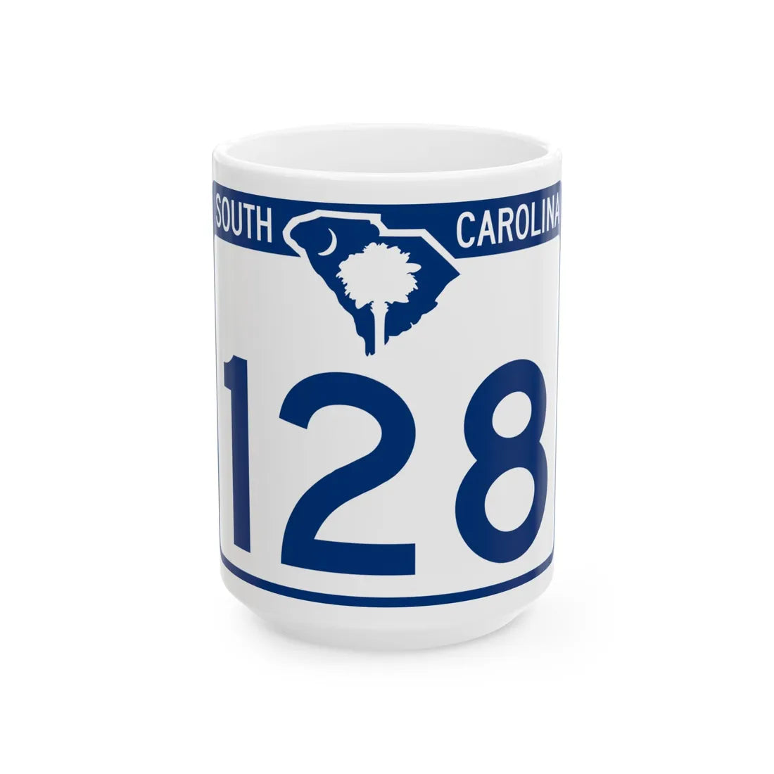 South Carolina 128 (South Carolina) (Road Sign) White Coffee Mug 15oz - Go Mug Yourself