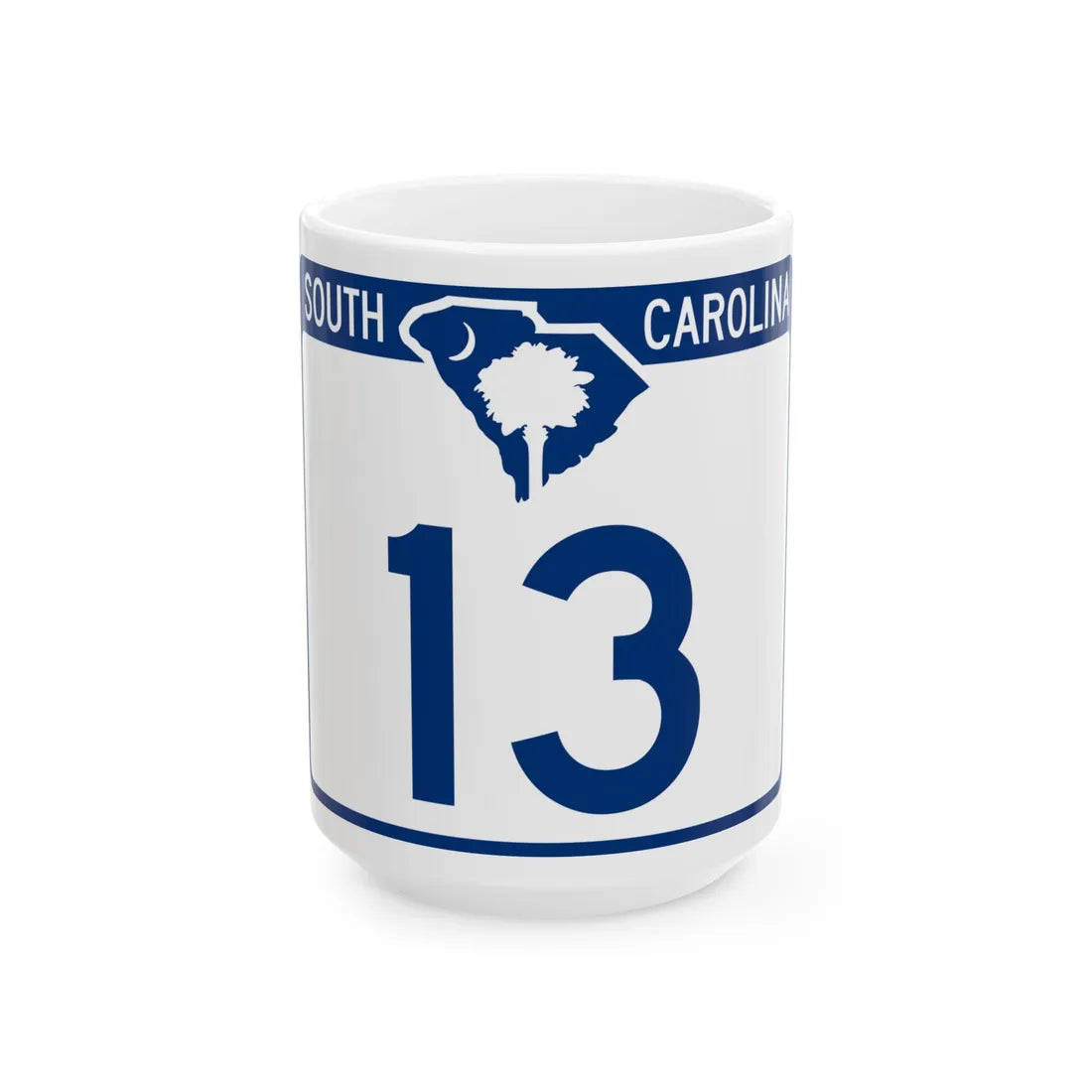 South Carolina 13 (South Carolina) (Road Sign) White Coffee Mug 15oz - Go Mug Yourself