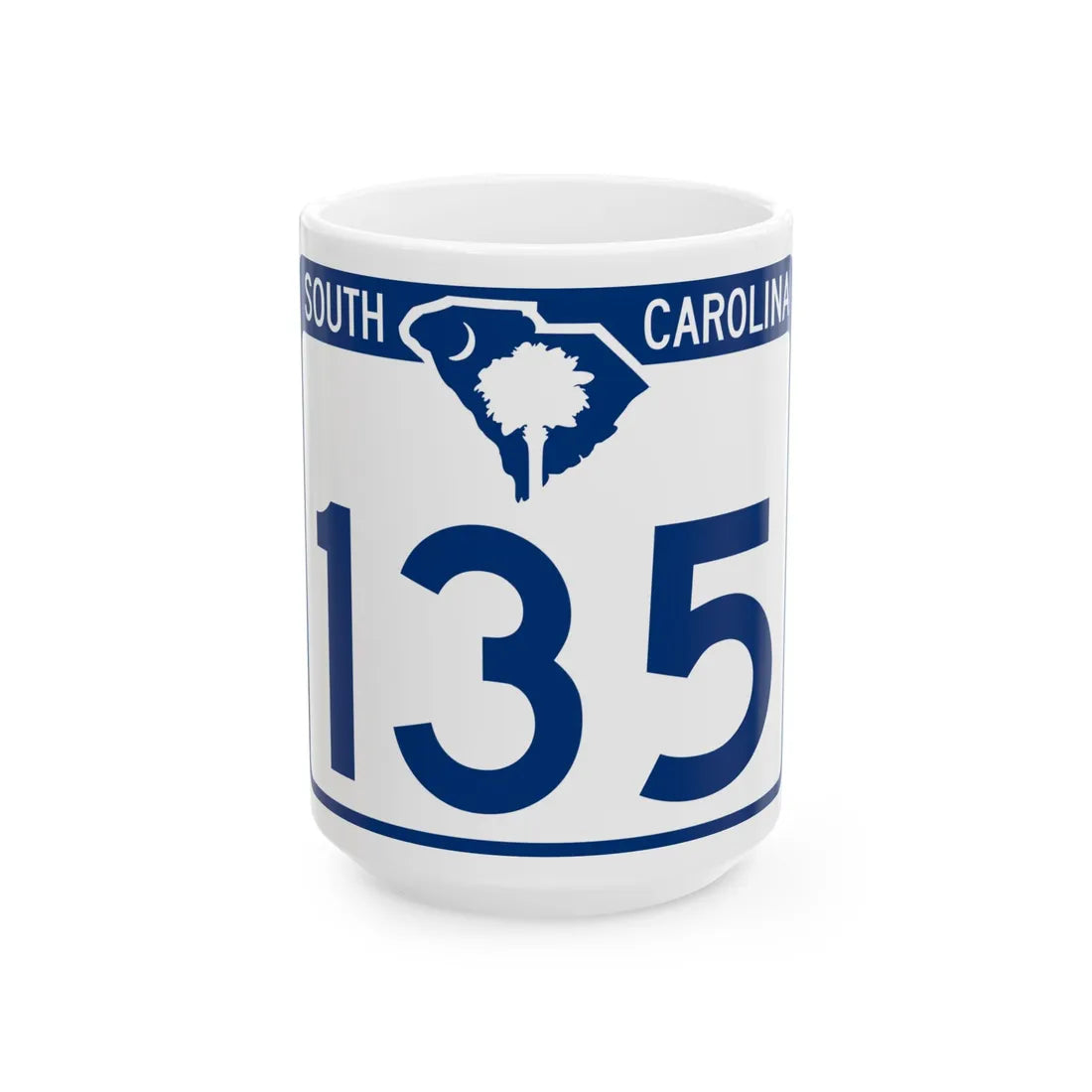 South Carolina 135 (South Carolina) (Road Sign) White Coffee Mug 15oz - Go Mug Yourself