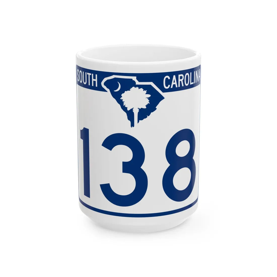 South Carolina 138 (South Carolina) (Road Sign) White Coffee Mug 15oz - Go Mug Yourself