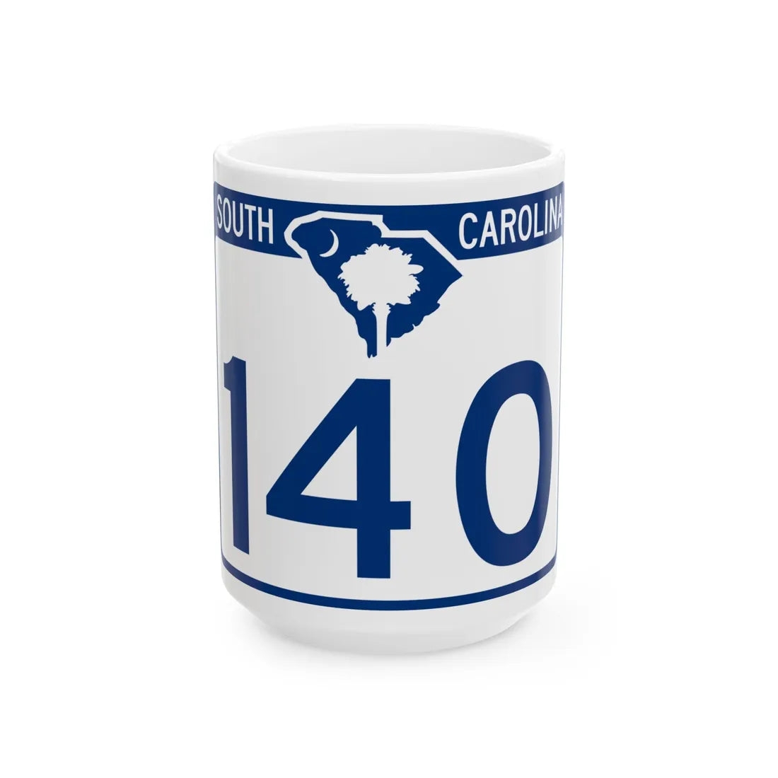 South Carolina 140 (South Carolina) (Road Sign) White Coffee Mug 15oz - Go Mug Yourself