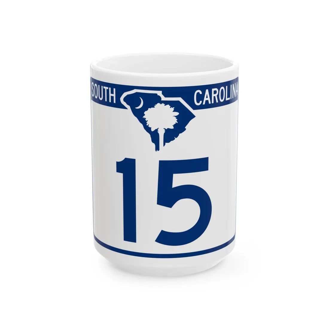 South Carolina 15 (South Carolina) (Road Sign) White Coffee Mug 15oz - Go Mug Yourself