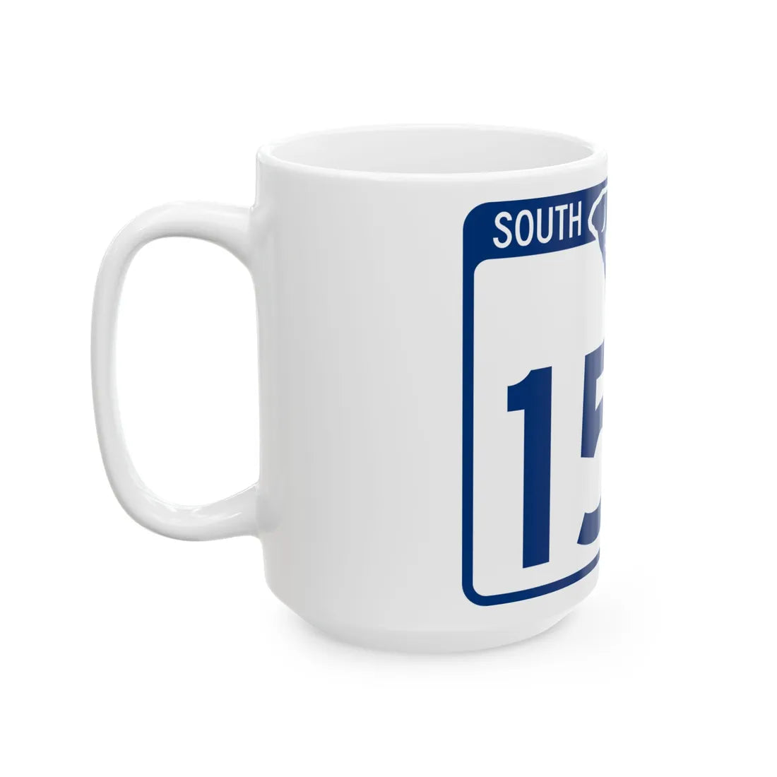 South Carolina 150 (South Carolina) (Road Sign) White Coffee Mug - Go Mug Yourself