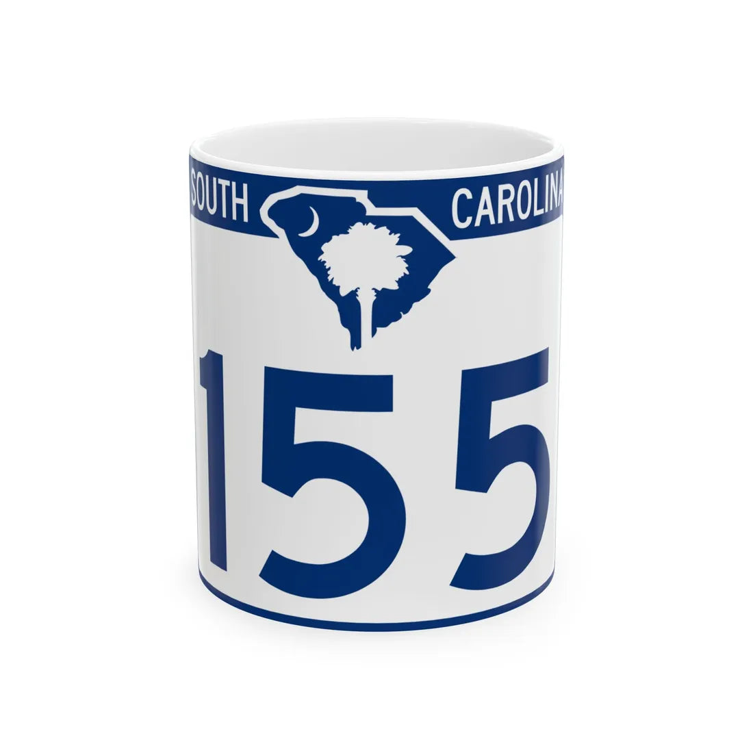 South Carolina 155 (South Carolina) (Road Sign) White Coffee Mug 11oz - Go Mug Yourself