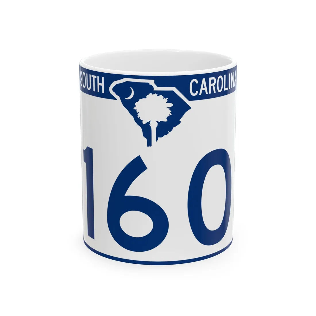 South Carolina 160 (South Carolina) (Road Sign) White Coffee Mug 11oz - Go Mug Yourself