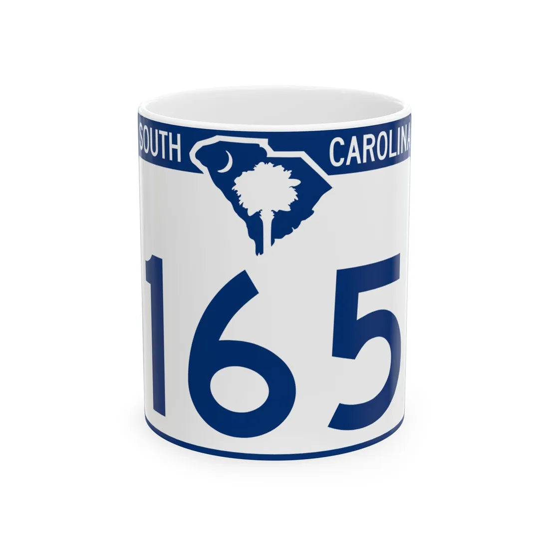 South Carolina 165 (South Carolina) (Road Sign) White Coffee Mug 11oz - Go Mug Yourself