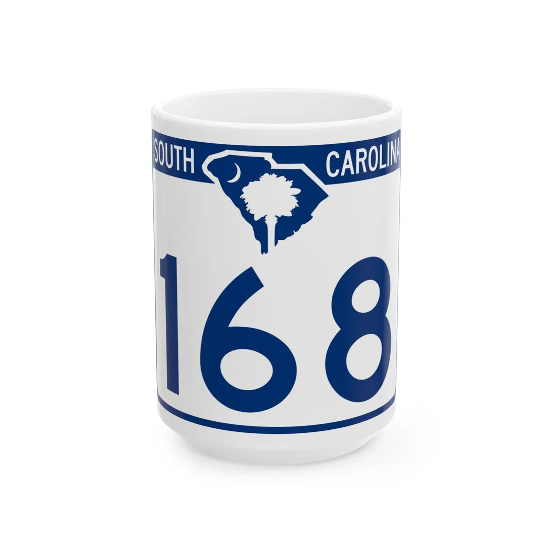 South Carolina 168 (South Carolina) (Road Sign) White Coffee Mug 15oz - Go Mug Yourself