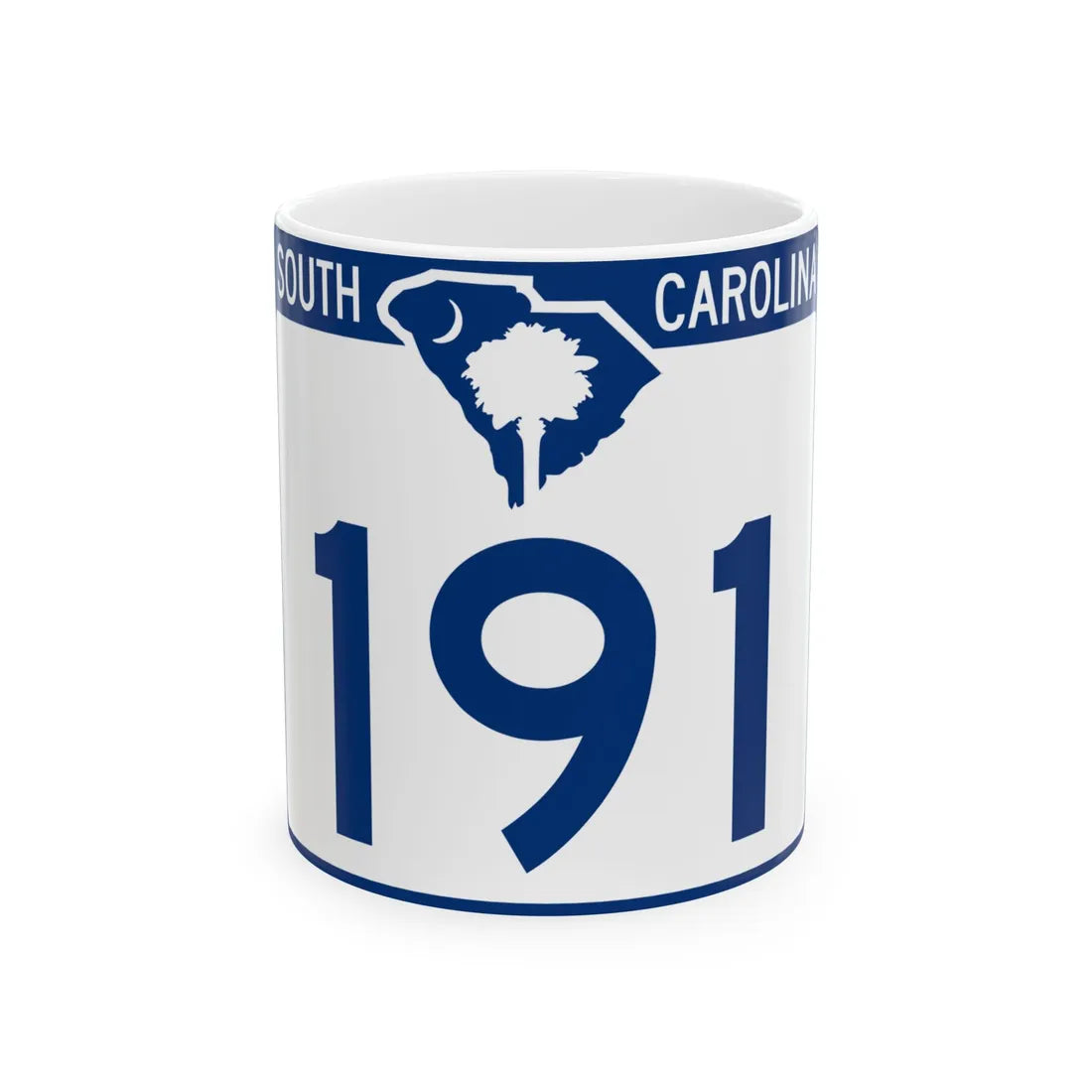 South Carolina 191 (South Carolina) (Road Sign) White Coffee Mug 11oz - Go Mug Yourself