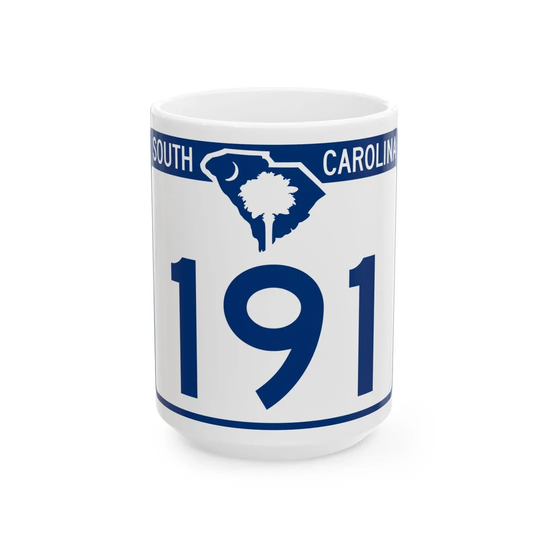 South Carolina 191 (South Carolina) (Road Sign) White Coffee Mug 15oz - Go Mug Yourself