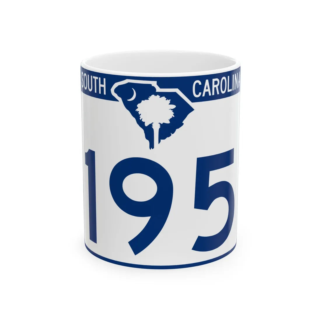 South Carolina 195 (South Carolina) (Road Sign) White Coffee Mug 11oz - Go Mug Yourself