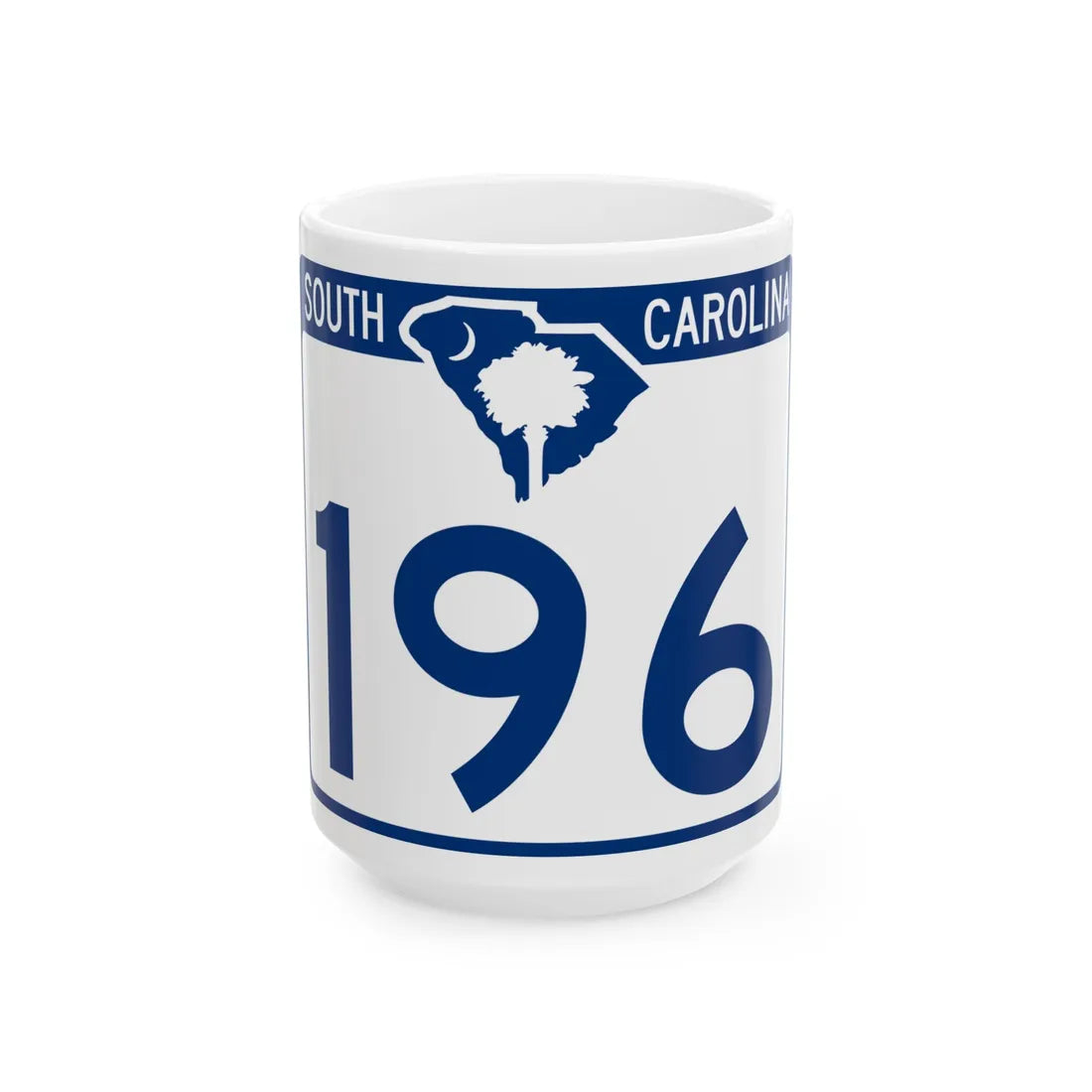 South Carolina 196 (South Carolina) (Road Sign) White Coffee Mug 15oz - Go Mug Yourself