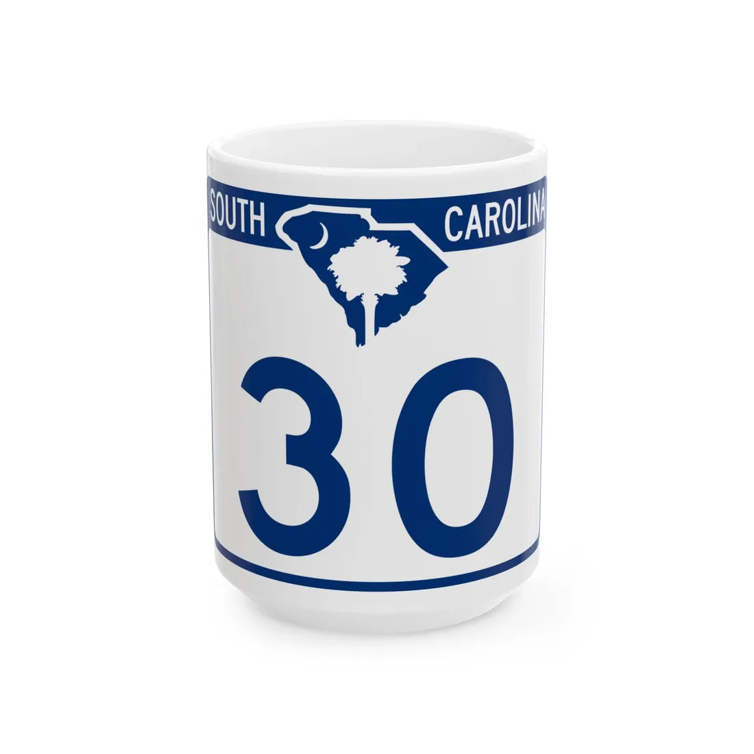 South Carolina 30 (South Carolina) (Road Sign) White Coffee Mug 15oz - Go Mug Yourself