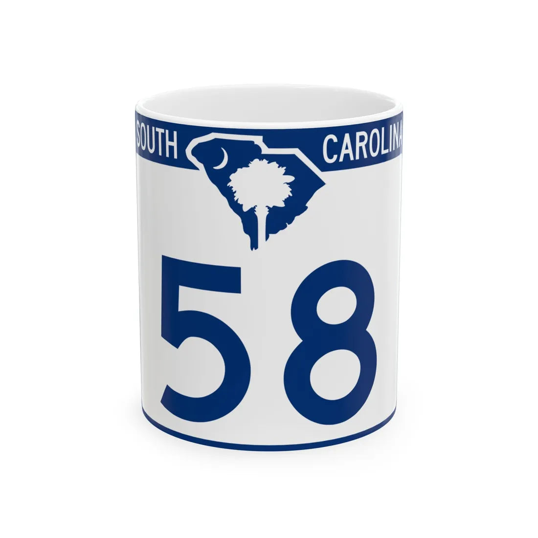 South Carolina 58 (South Carolina) (Road Sign) White Coffee Mug 11oz - Go Mug Yourself