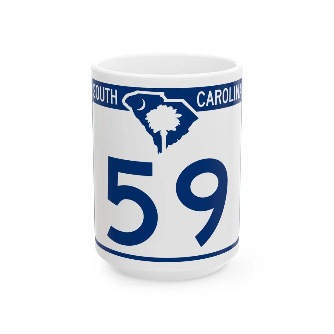 South Carolina 59 (South Carolina) (Road Sign) White Coffee Mug 15oz - Go Mug Yourself