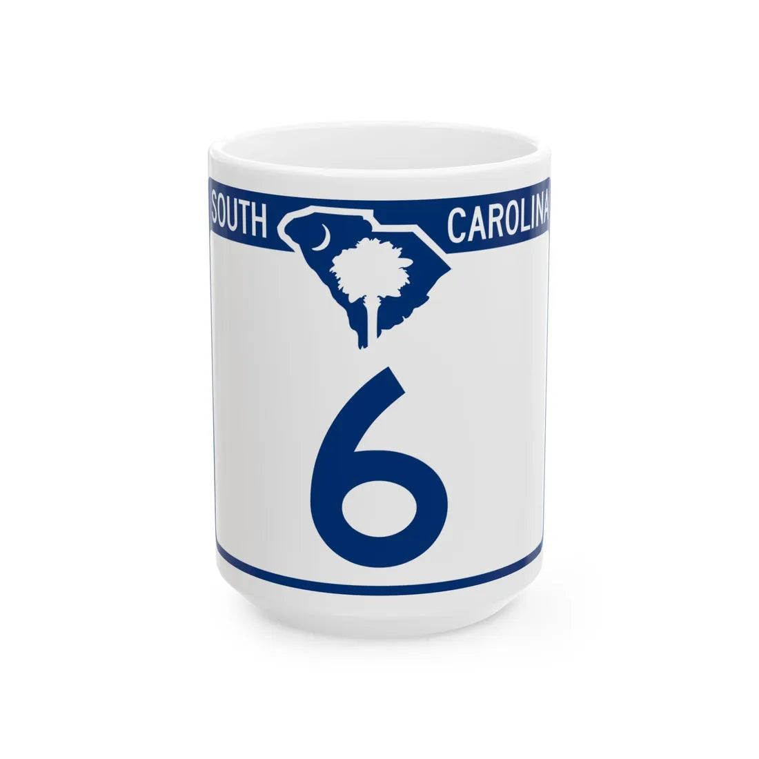 South Carolina 6 (South Carolina) (Road Sign) White Coffee Mug 15oz - Go Mug Yourself