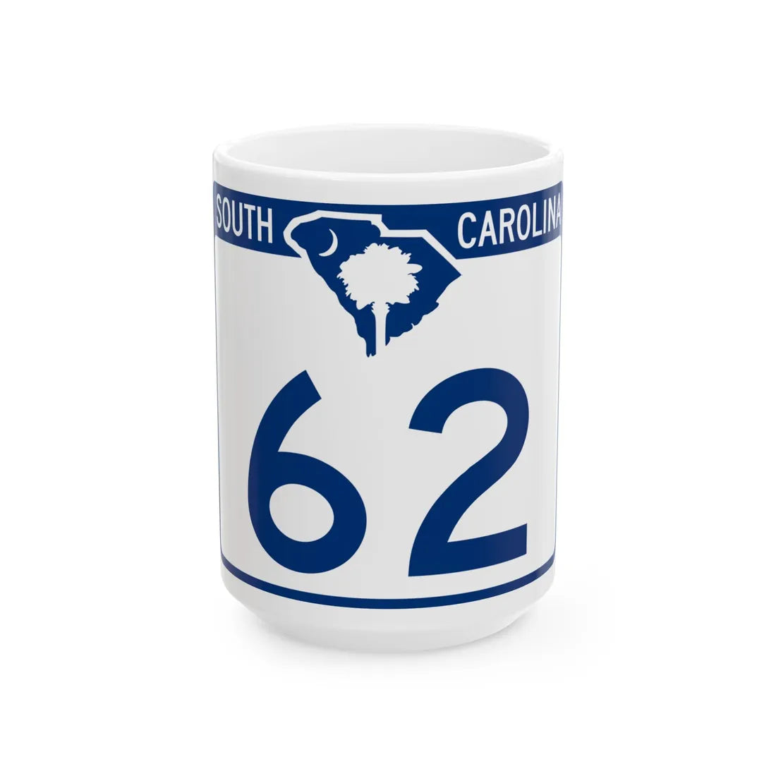 South Carolina 62 (South Carolina) (Road Sign) White Coffee Mug 15oz - Go Mug Yourself
