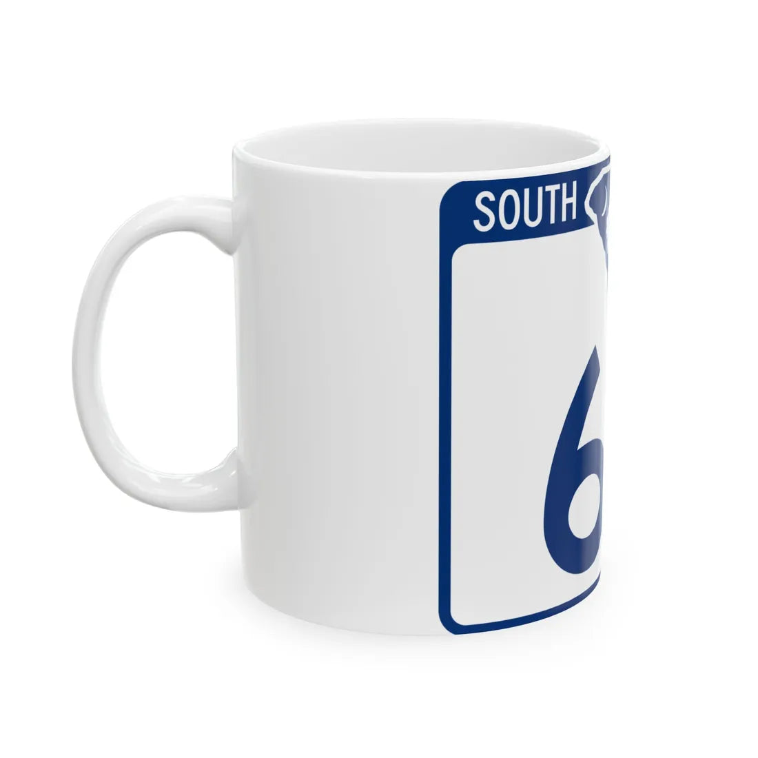 South Carolina 67 (South Carolina) (Road Sign) White Coffee Mug - Go Mug Yourself