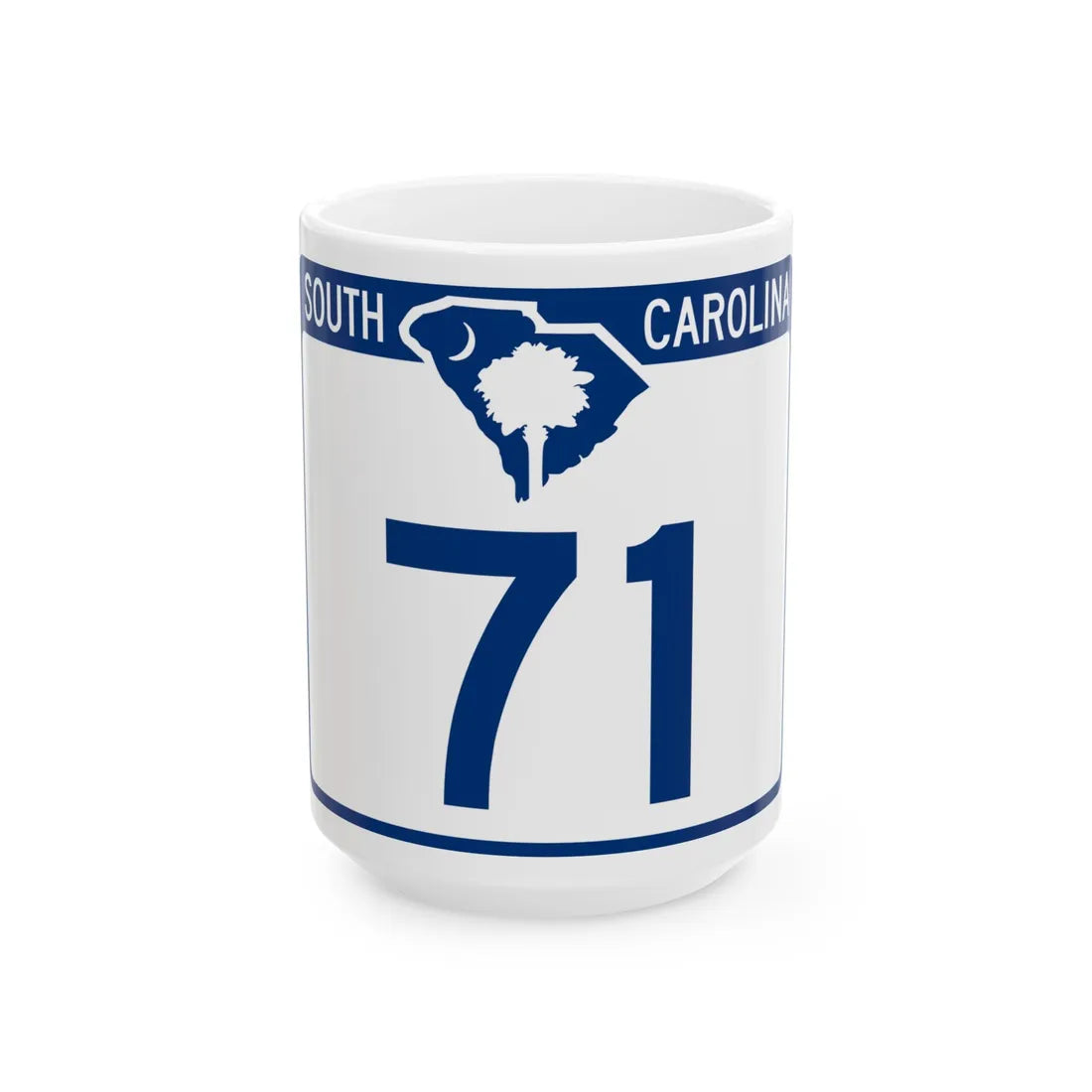 South Carolina 71 (South Carolina) (Road Sign) White Coffee Mug 15oz - Go Mug Yourself