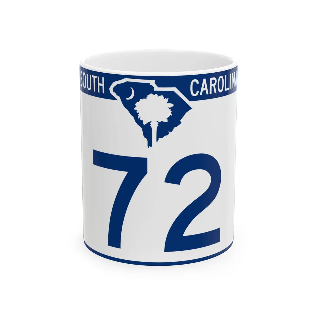 South Carolina 72 (South Carolina) (Road Sign) White Coffee Mug 11oz - Go Mug Yourself