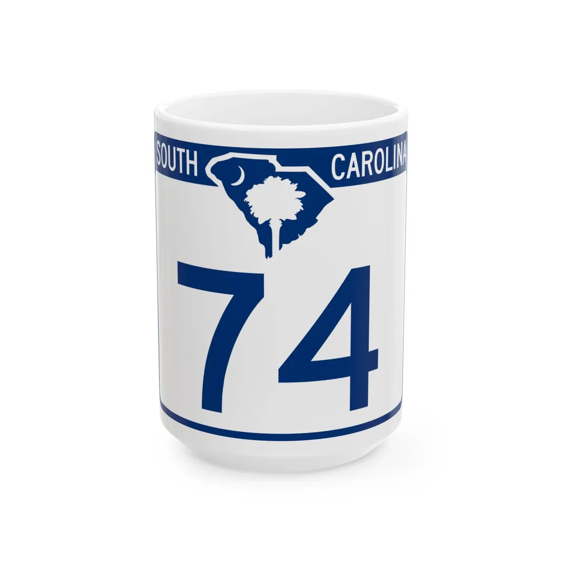 South Carolina 74 (South Carolina) (Road Sign) White Coffee Mug 15oz - Go Mug Yourself