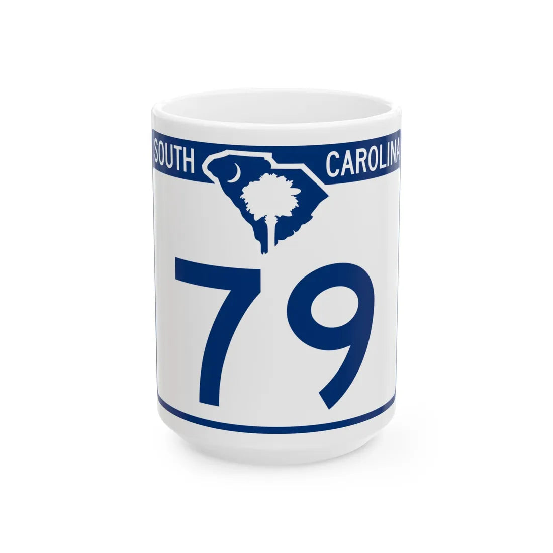 South Carolina 79 (South Carolina) (Road Sign) White Coffee Mug 15oz - Go Mug Yourself