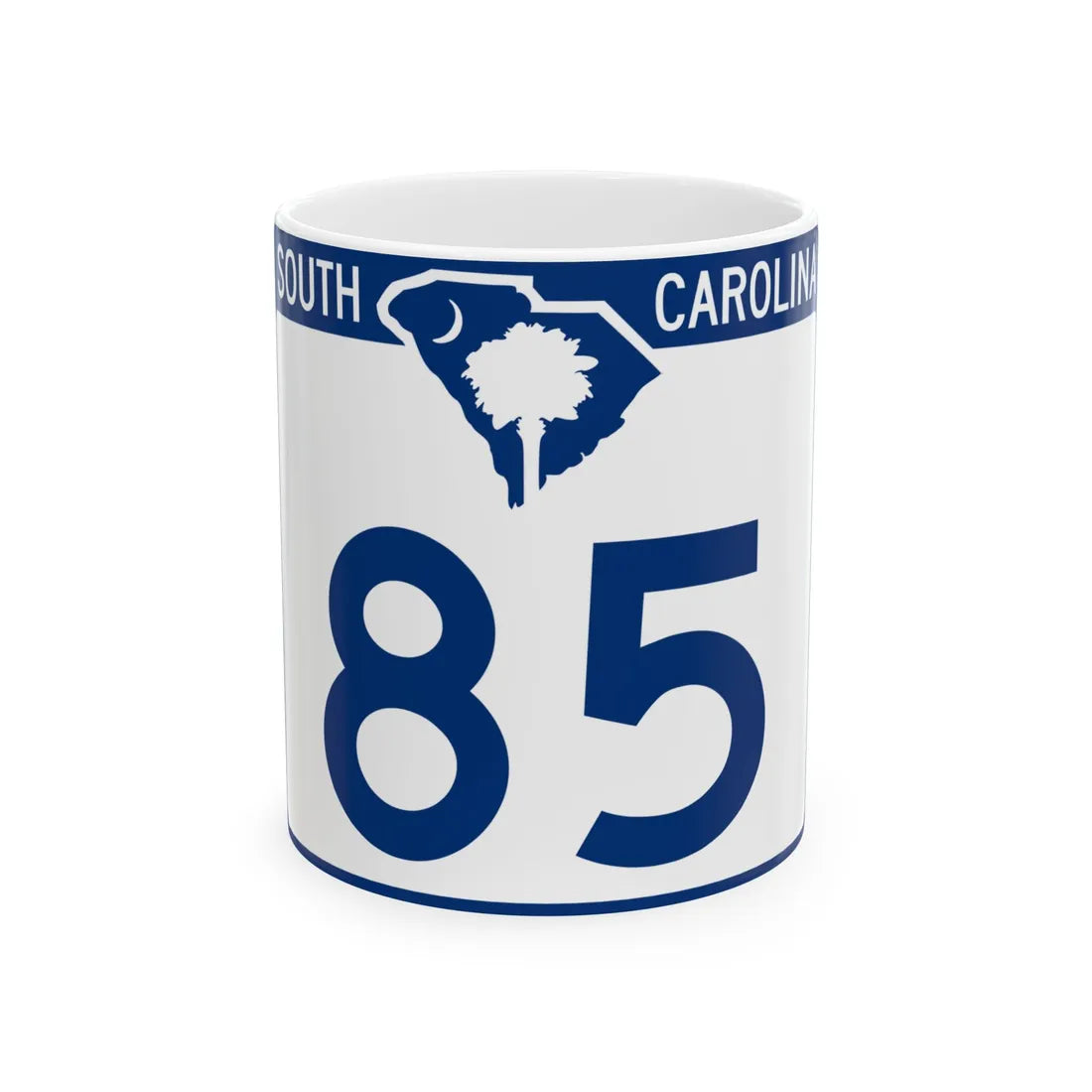 South Carolina 85 (South Carolina) (Road Sign) White Coffee Mug 11oz - Go Mug Yourself