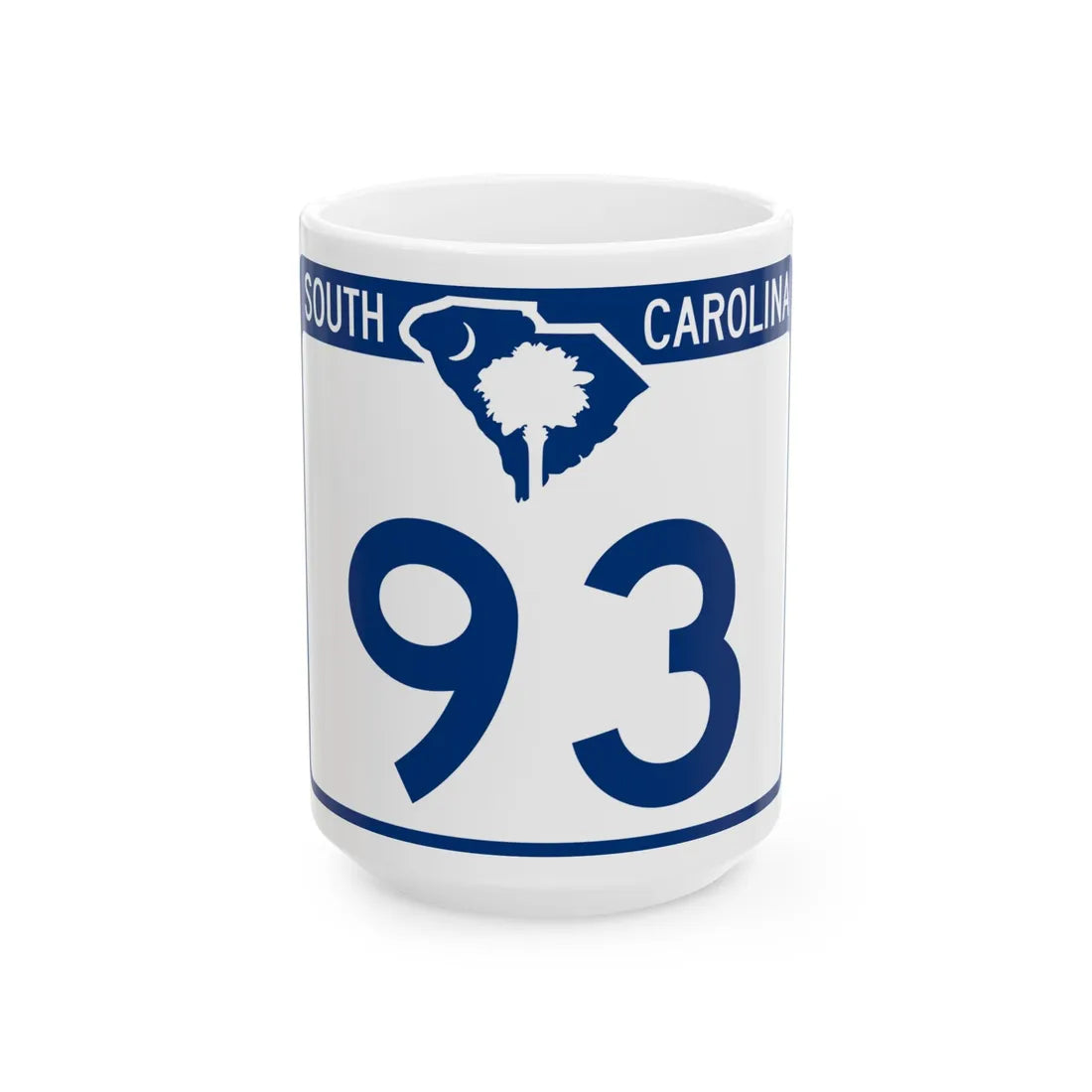South Carolina 93 (South Carolina) (Road Sign) White Coffee Mug 15oz - Go Mug Yourself