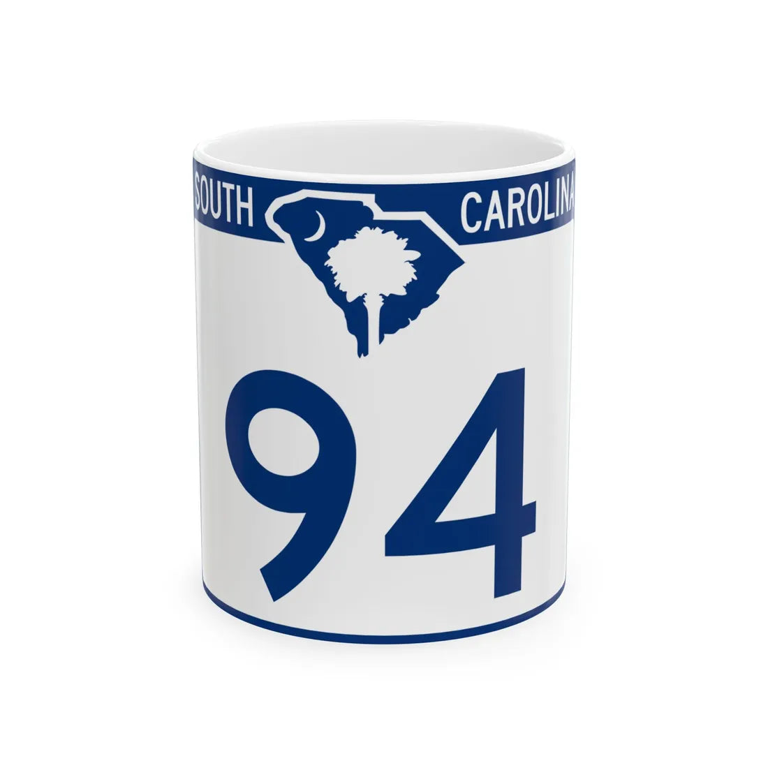 South Carolina 94 (South Carolina) (Road Sign) White Coffee Mug 11oz - Go Mug Yourself