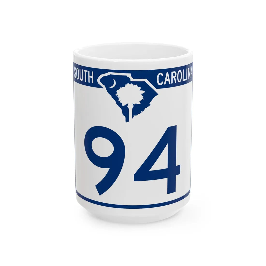 South Carolina 94 (South Carolina) (Road Sign) White Coffee Mug 15oz - Go Mug Yourself