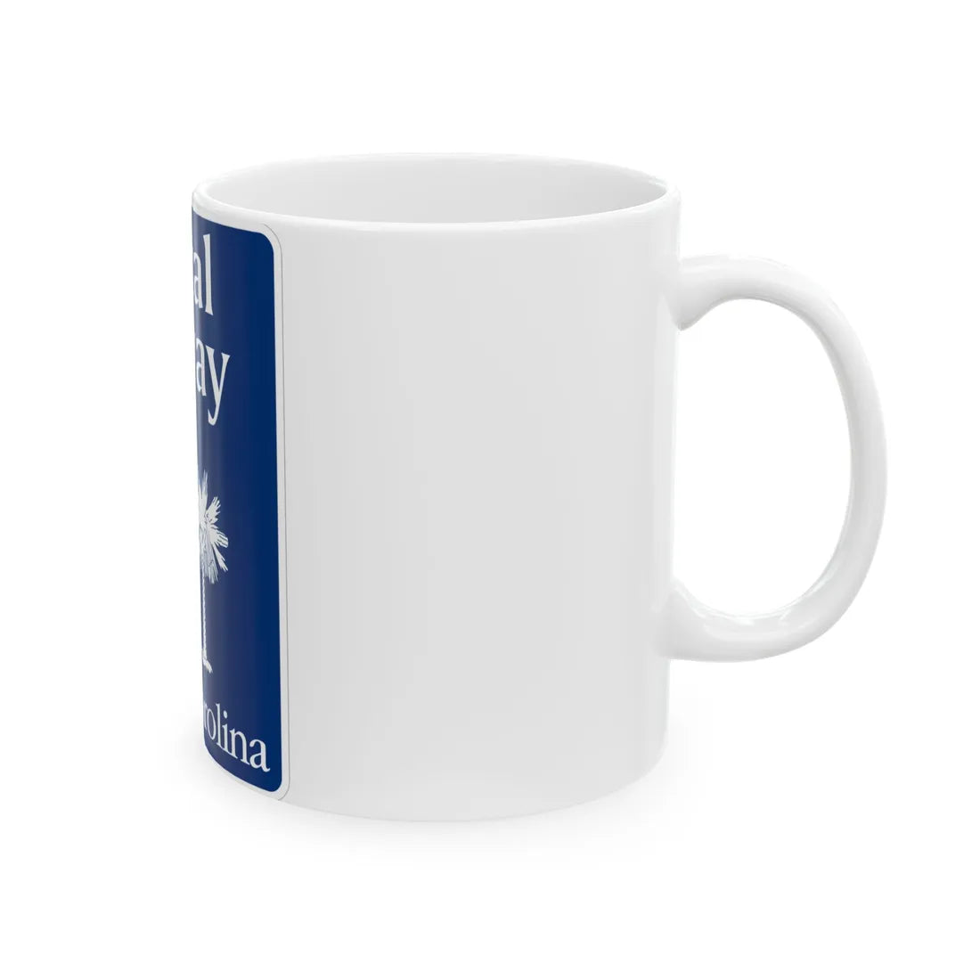 South Carolina Local Byway (South Carolina) (Road Sign) White Coffee Mug - Go Mug Yourself