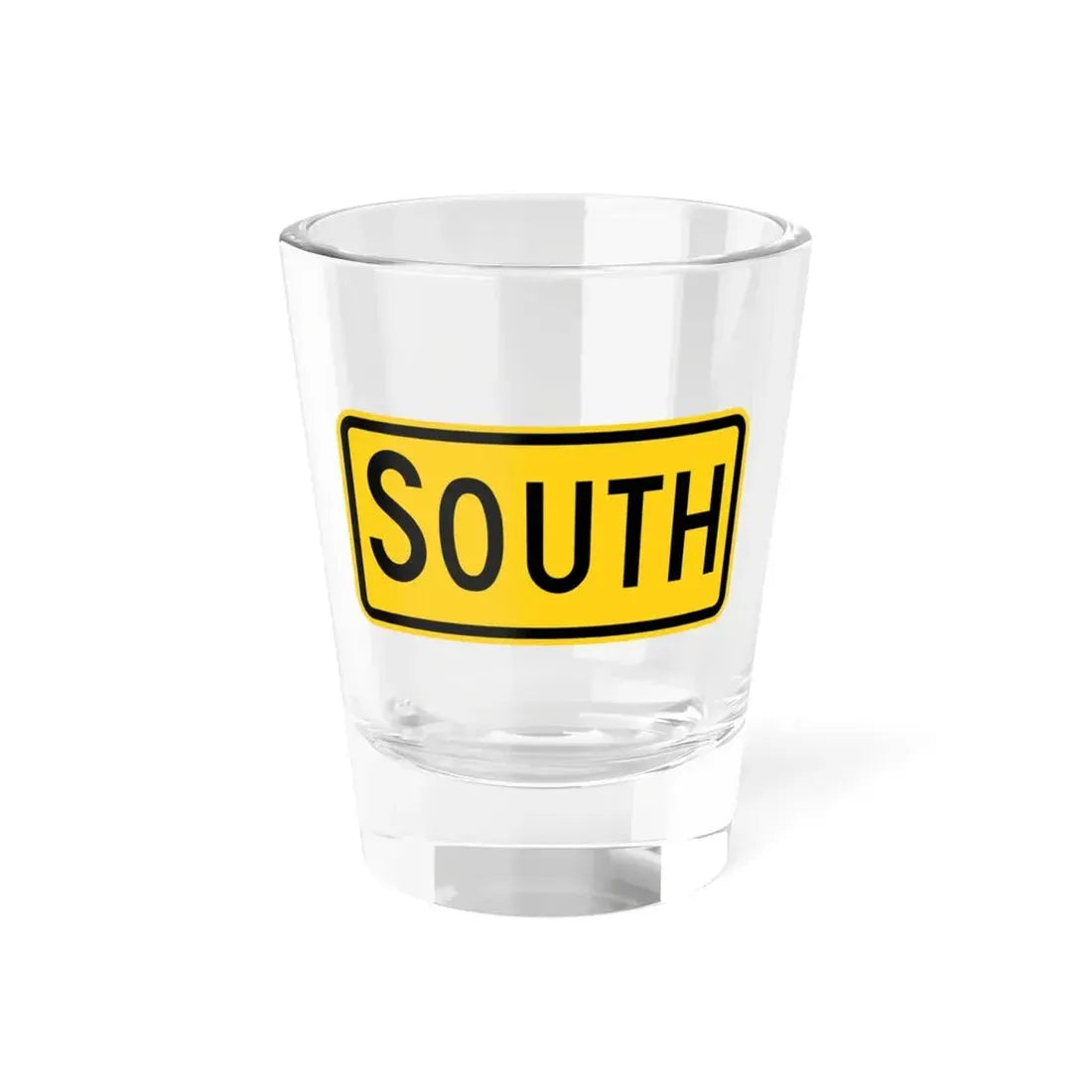 South plate Wyoming (Wyoming) (Road Sign) Shot Glass 1.5oz 1.5oz - Go Mug Yourself