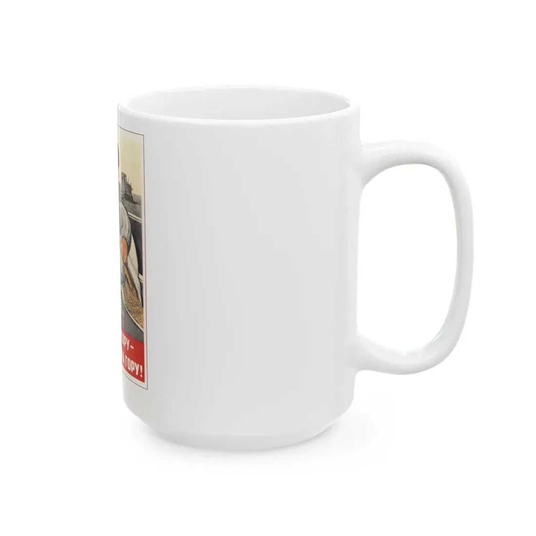 Soviet Era Poster 11 - White Coffee Mug - Go Mug Yourself