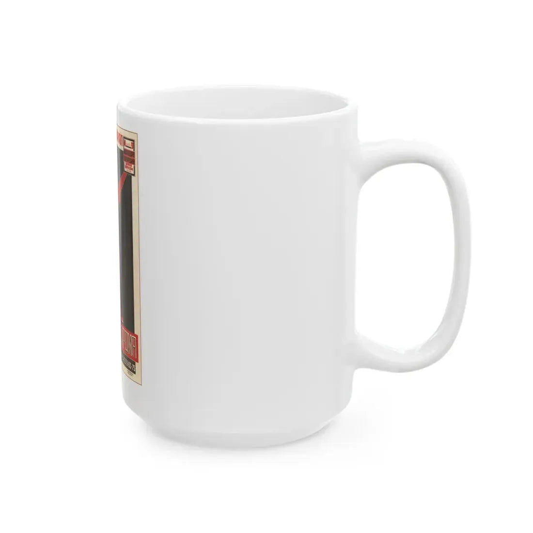 Soviet Era Poster 115 - White Coffee Mug - Go Mug Yourself