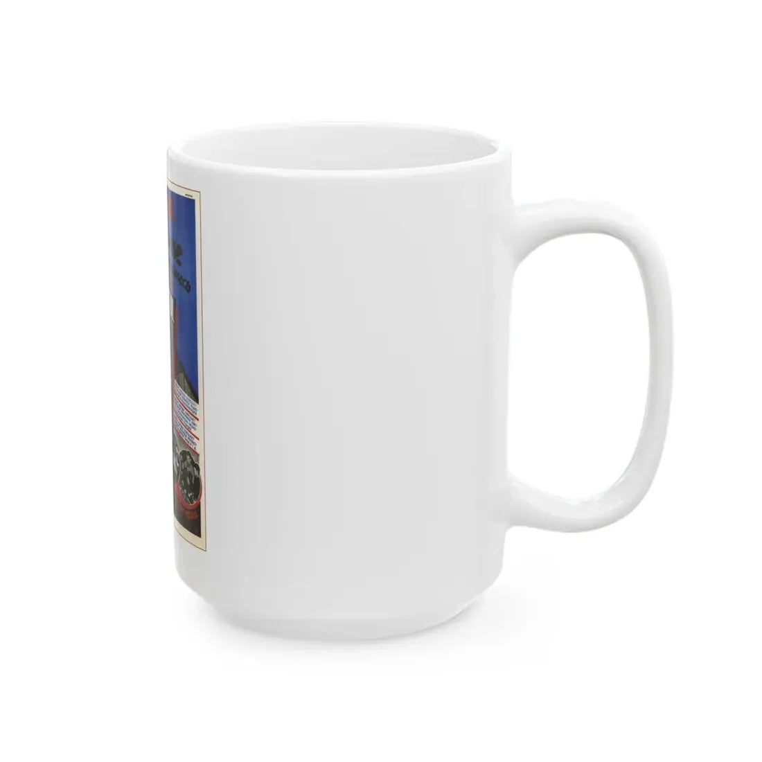 Soviet Era Poster 152 - White Coffee Mug - Go Mug Yourself