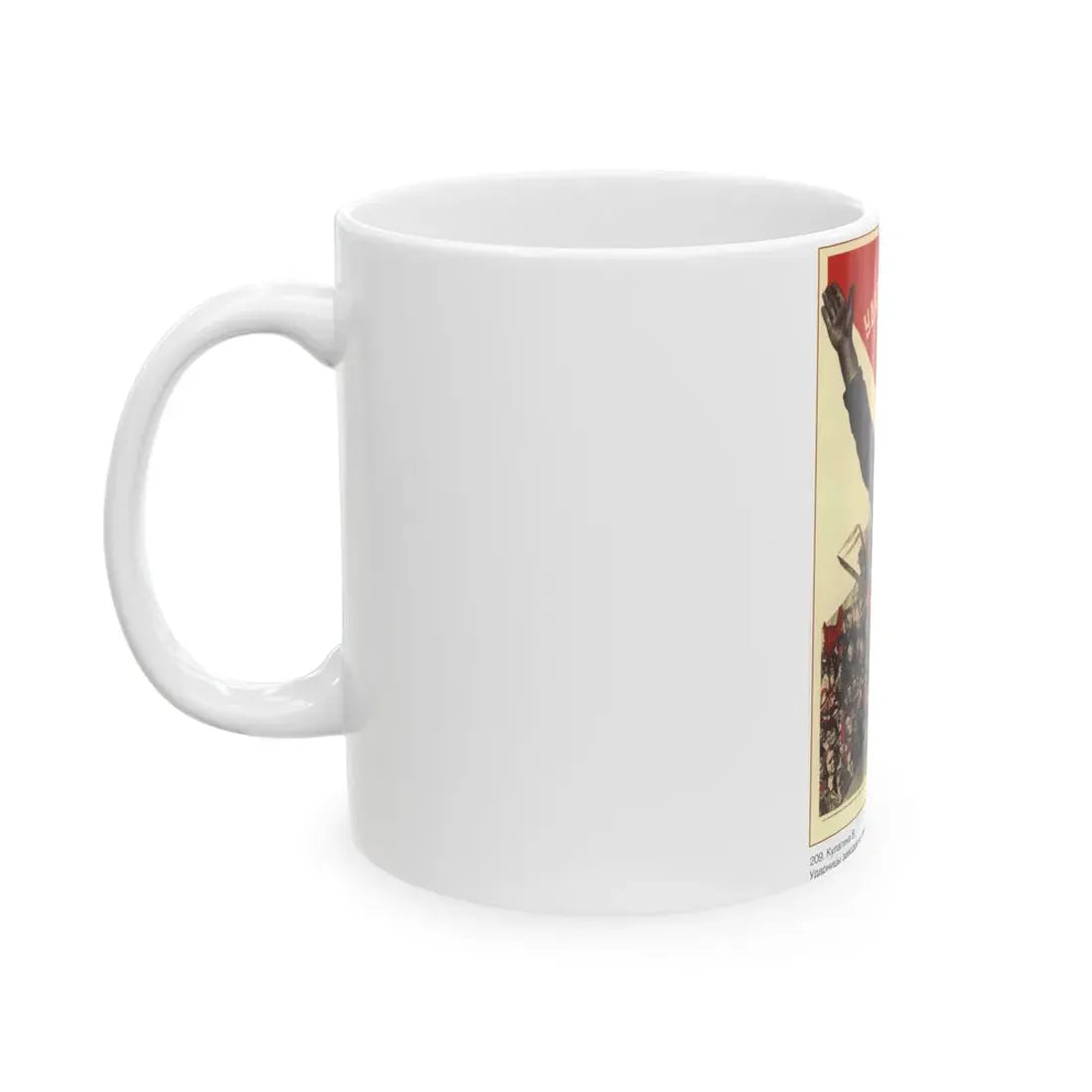 Soviet Era Poster 154 - White Coffee Mug - Go Mug Yourself