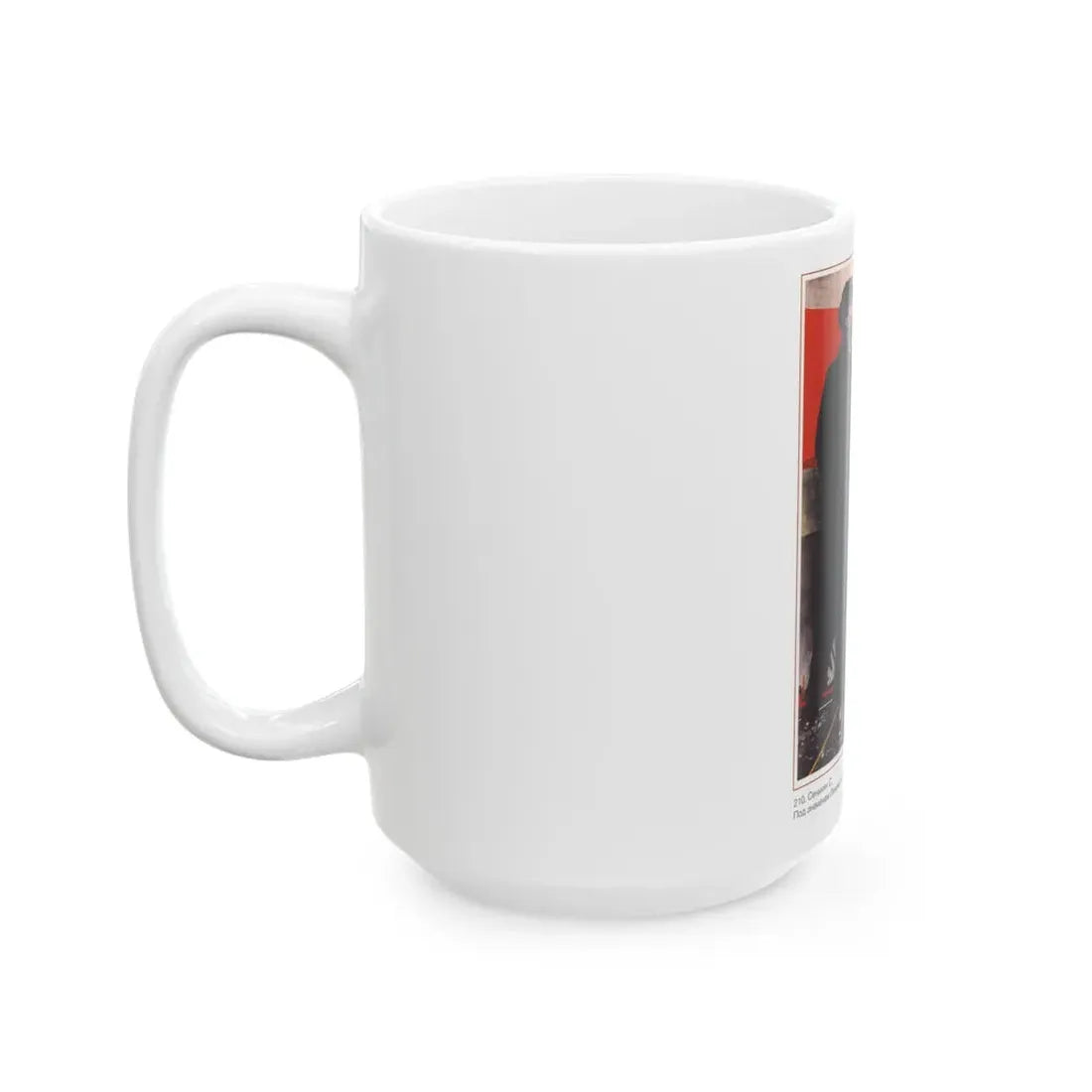 Soviet Era Poster 155 - White Coffee Mug - Go Mug Yourself