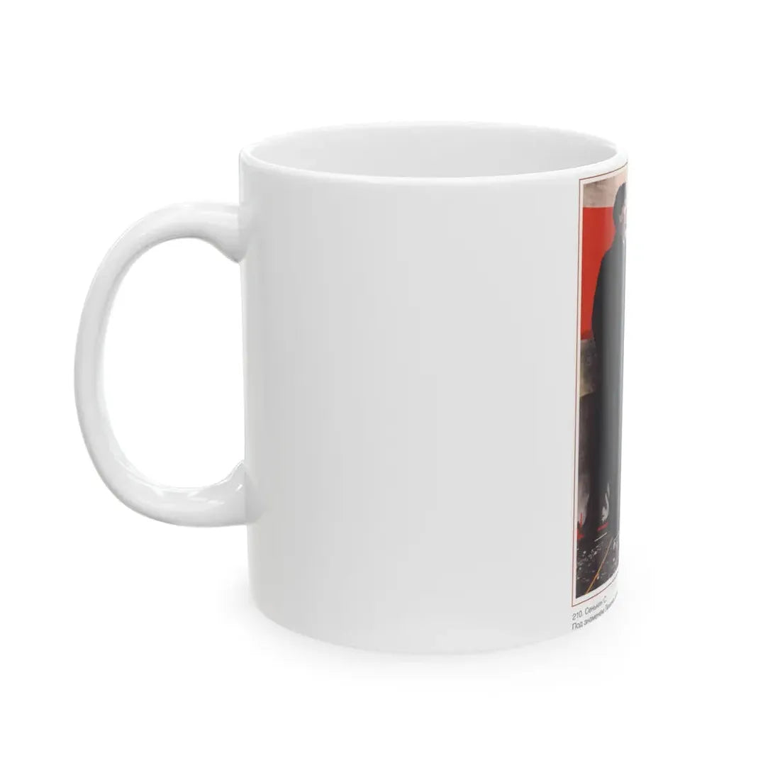Soviet Era Poster 155 - White Coffee Mug - Go Mug Yourself