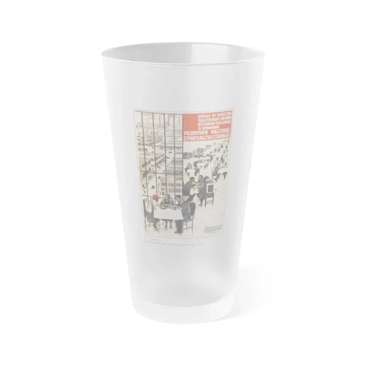 Soviet Era Poster 160 - Frosted Pint Glass 16oz 16oz Frosted - Go Mug Yourself