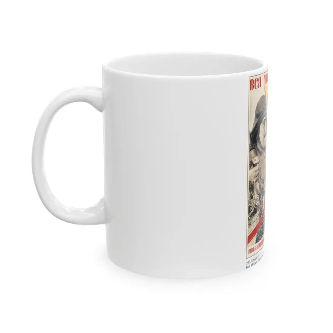 Soviet Era Poster 163 - White Coffee Mug - Go Mug Yourself